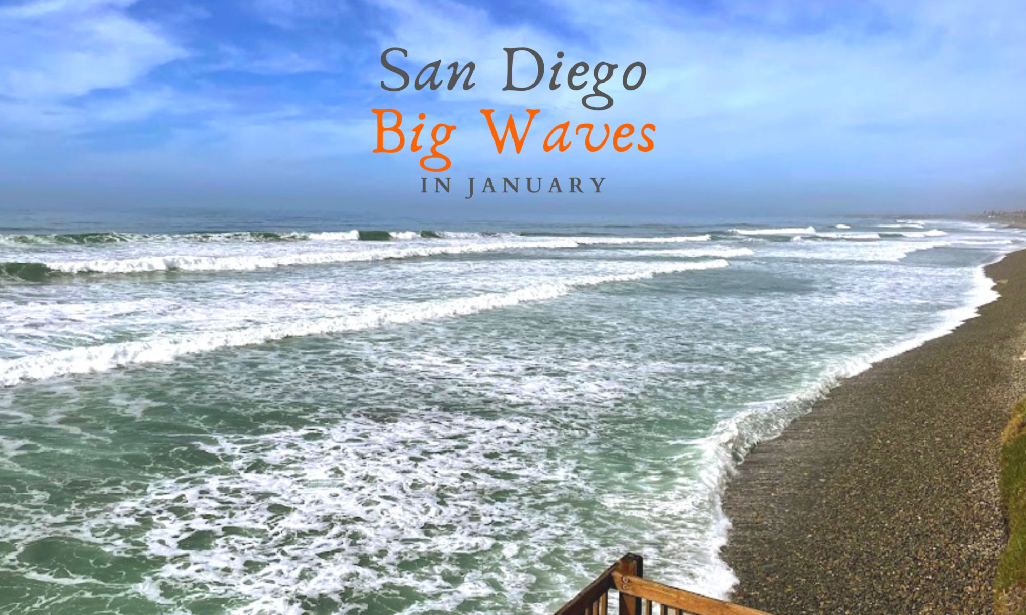 San Diego Big Waves January featured image